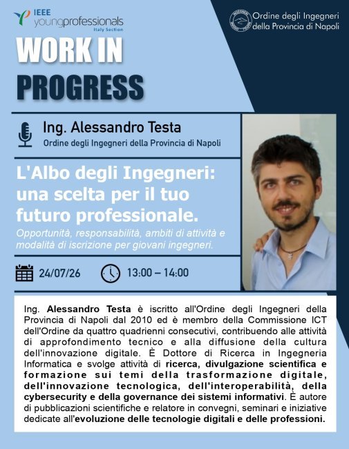 Work in progress Engineering Ingegneria - IEEE Young Professionals Webinar